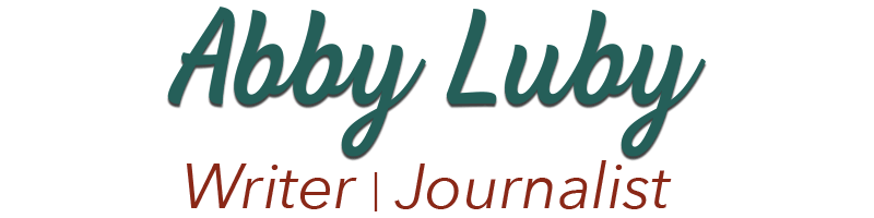 Abby Luby | Writer • Journalist
